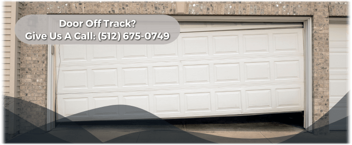 Garage Door Off Track in Cedar Park TX?